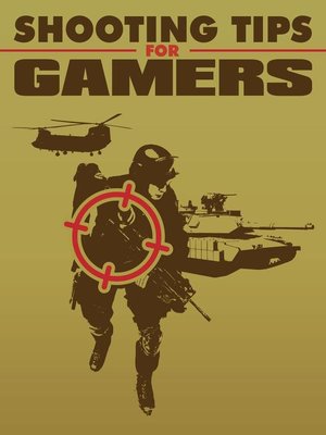 cover image of Shooting Tips for Gamers